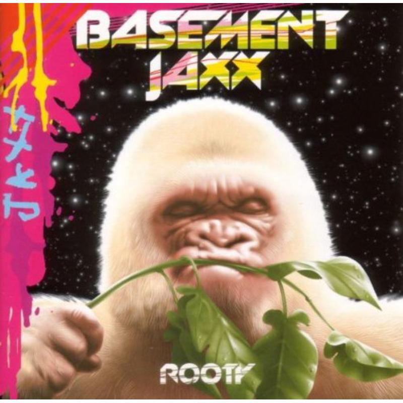 Basement Jaxx - Rooty - Cd