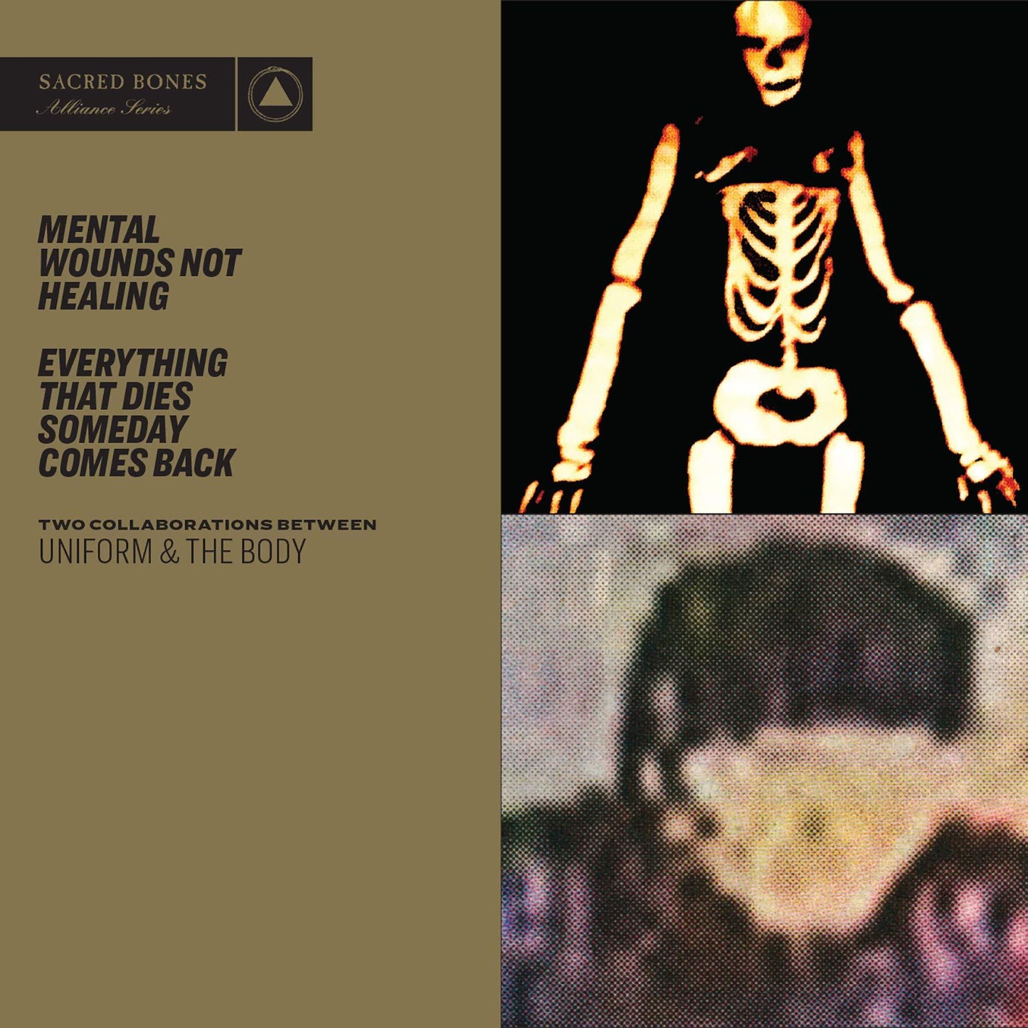 Uniform and the Body - Mental Wounds Not Healing / Everything That Dies Someday Comes Back - Cd