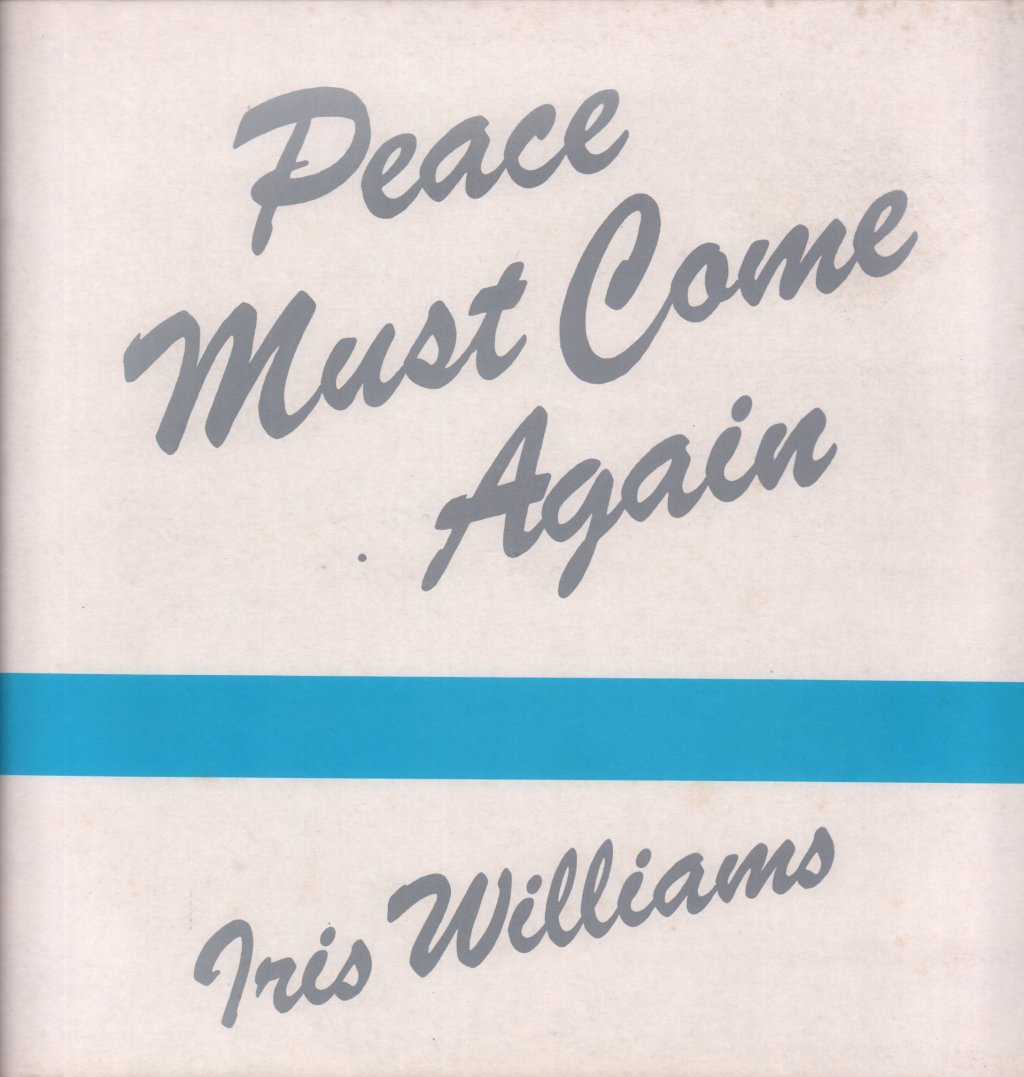 Iris Williams - Peace Must Come Again - Lp