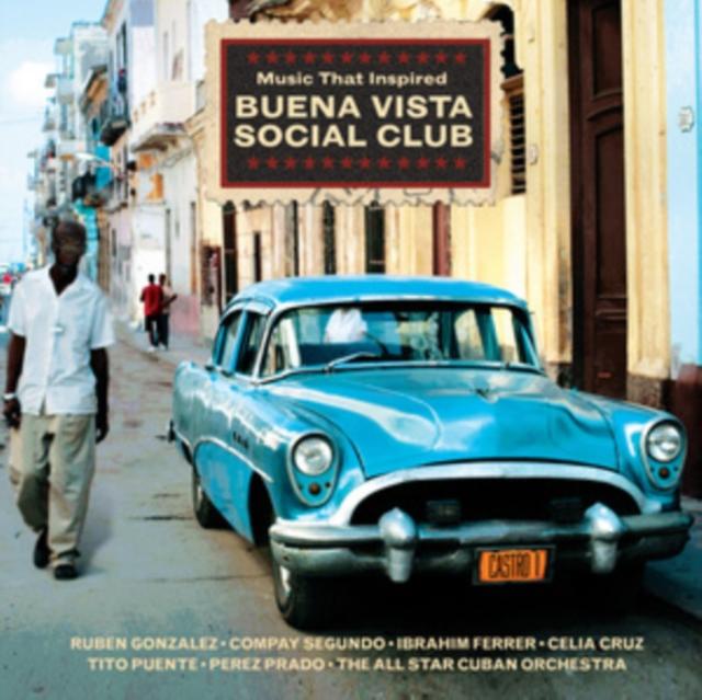 Various Artists - Music That Inspired Buena Vista Social Club - Double Cd