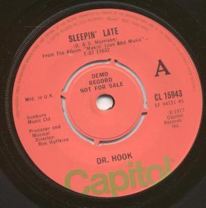 Dr Hook - Sleepin' Late - 7 Inch