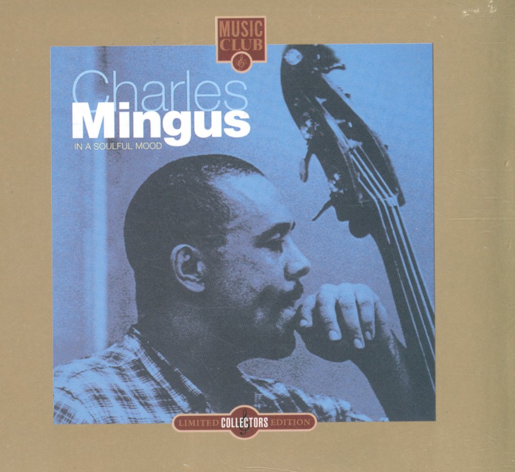 Charles Mingus - In A Soulful Mood - Cd