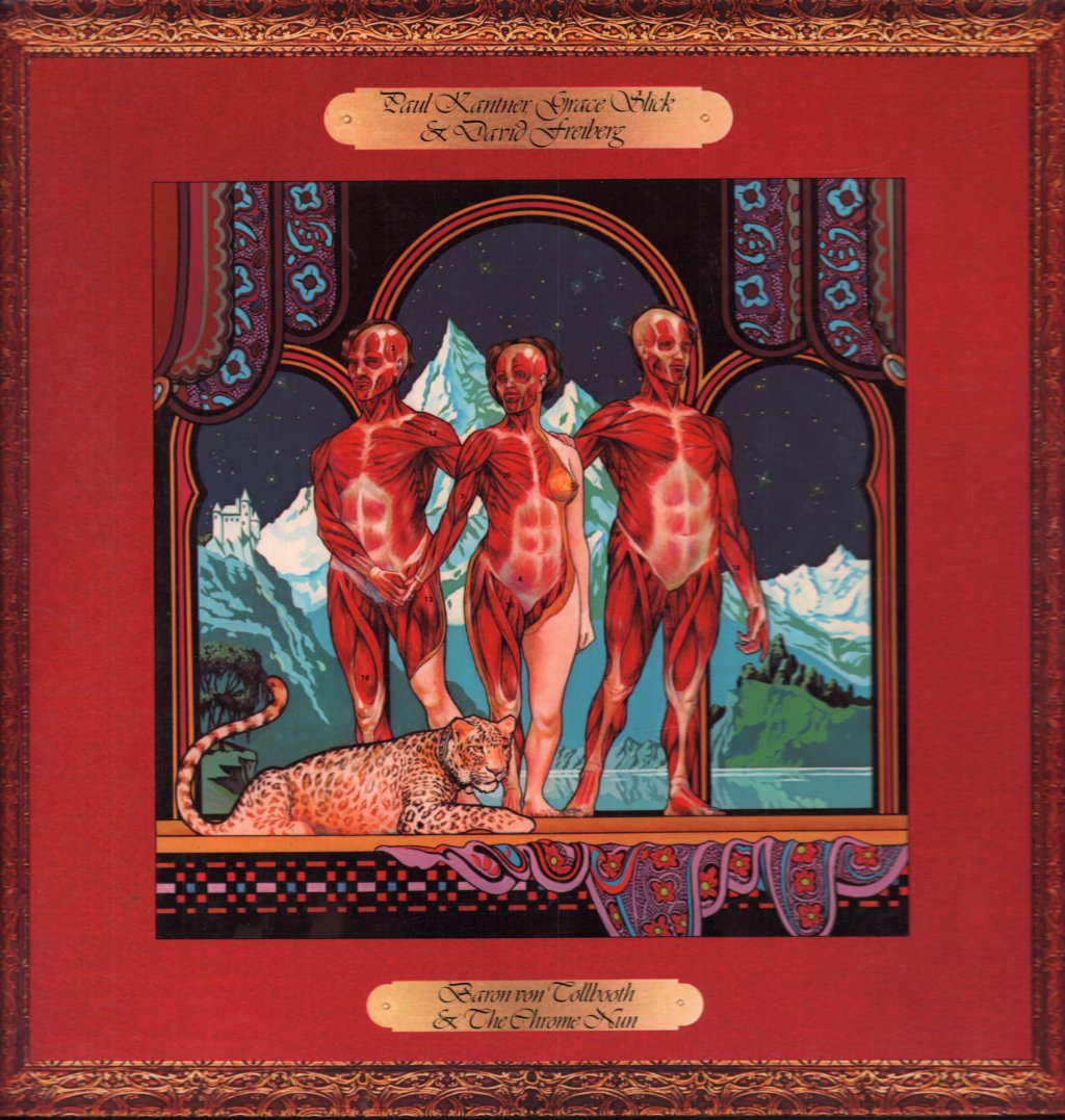Paul Kantner, Grace Slick And David Freiberg - Baron Von Tollbooth & The Chrome Nun - Lp