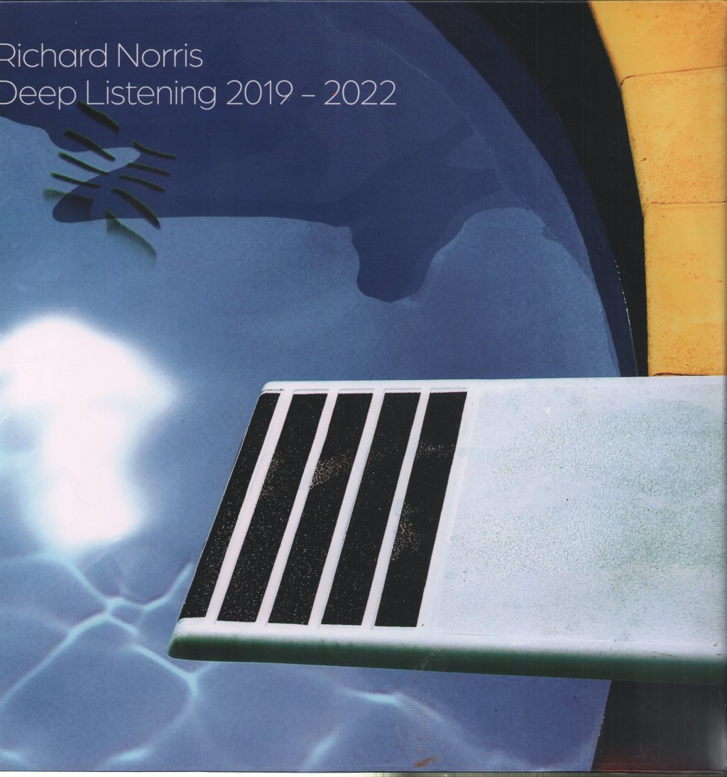 Richard Norris - Deep Listening 2019 - 2022 - Double Lp