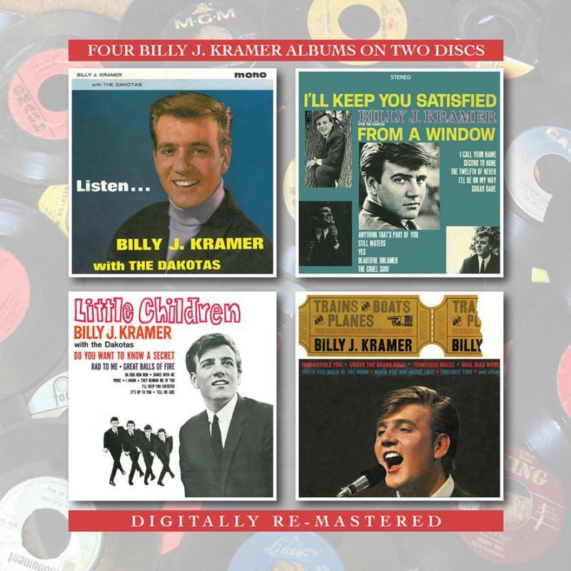 Billy J.kramer - Listen... / I'll Keep You Satisfied / Little Children / Trains and Boats and Trains - Double Cd