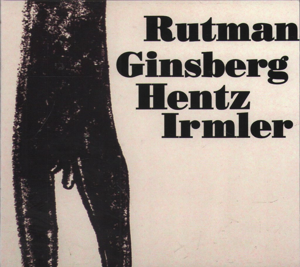 Robert Rutman - Rutman Ginsberg Hentz Irmler - Cd