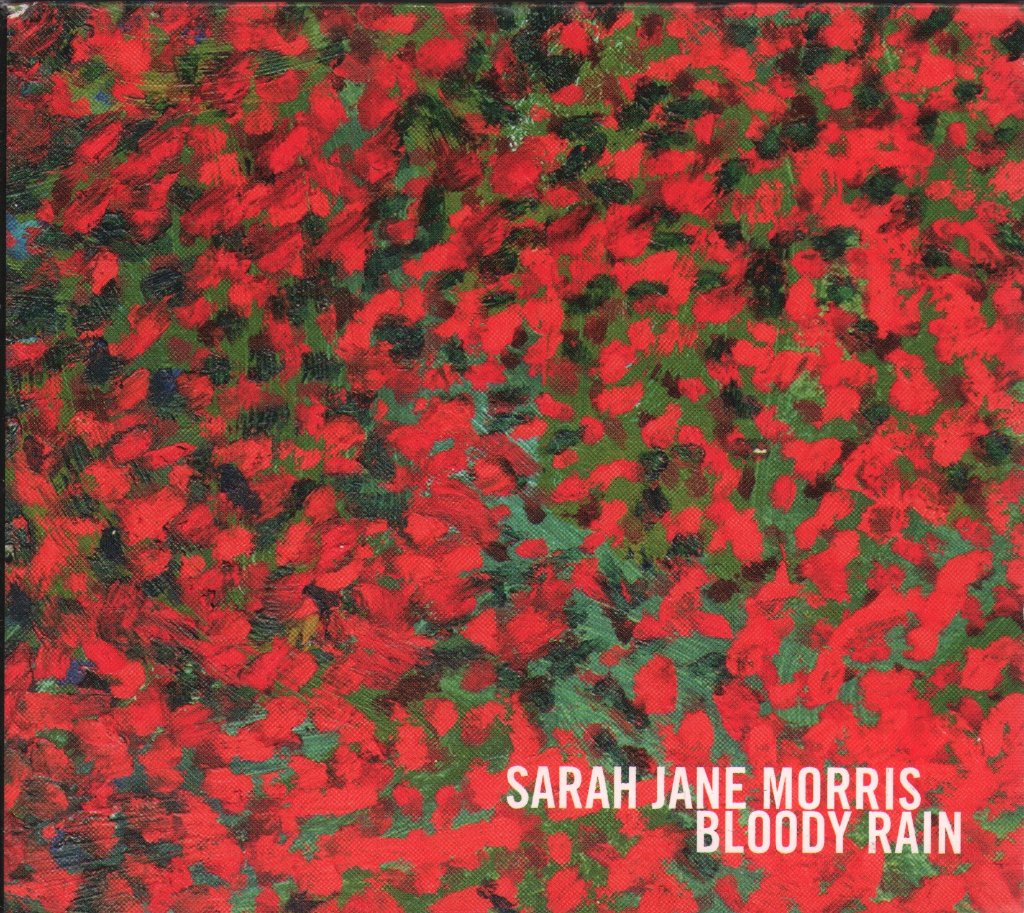 Sarah Jane Morris - Bloody Rain - Cd