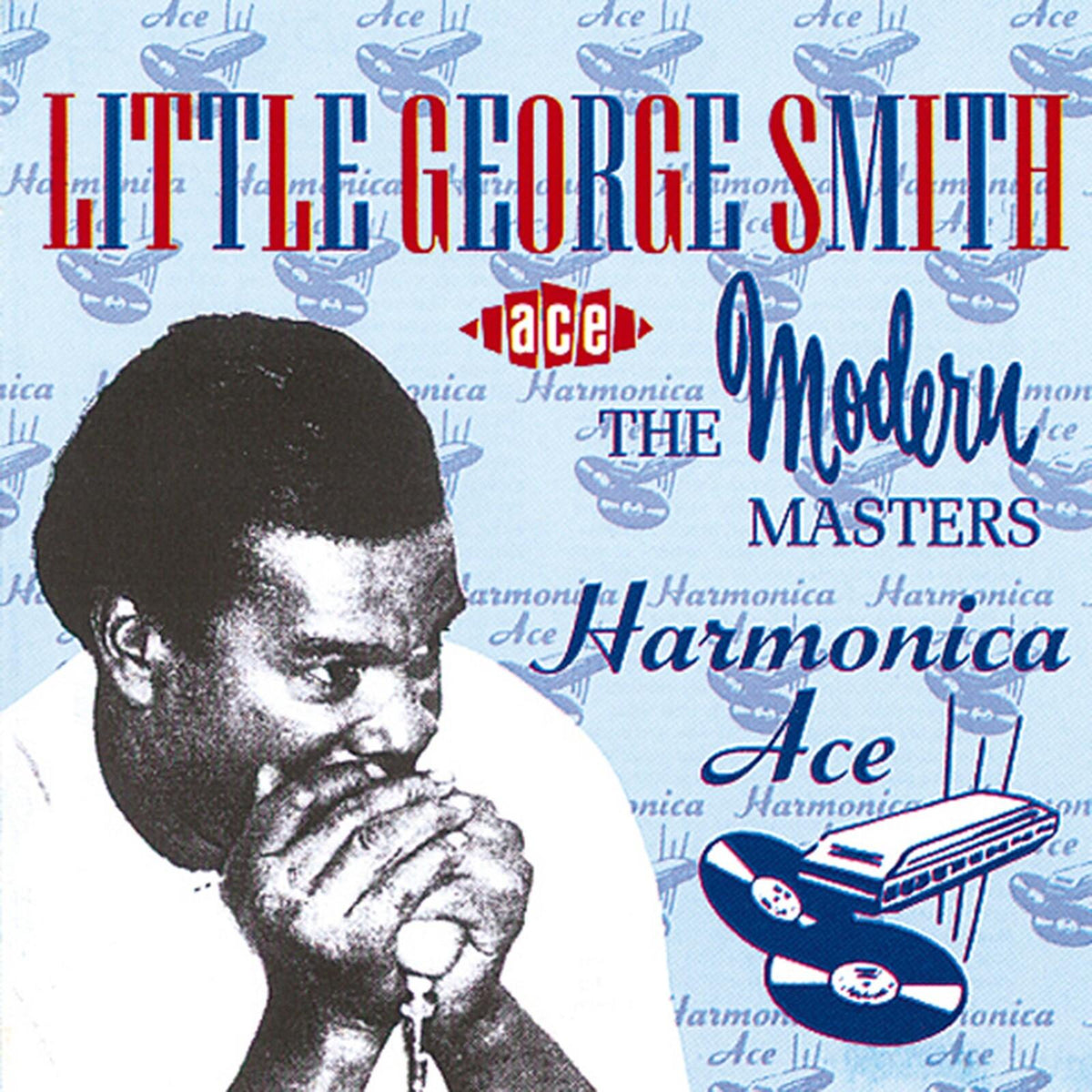 Little George Smith - Harmonica Ace - Cd