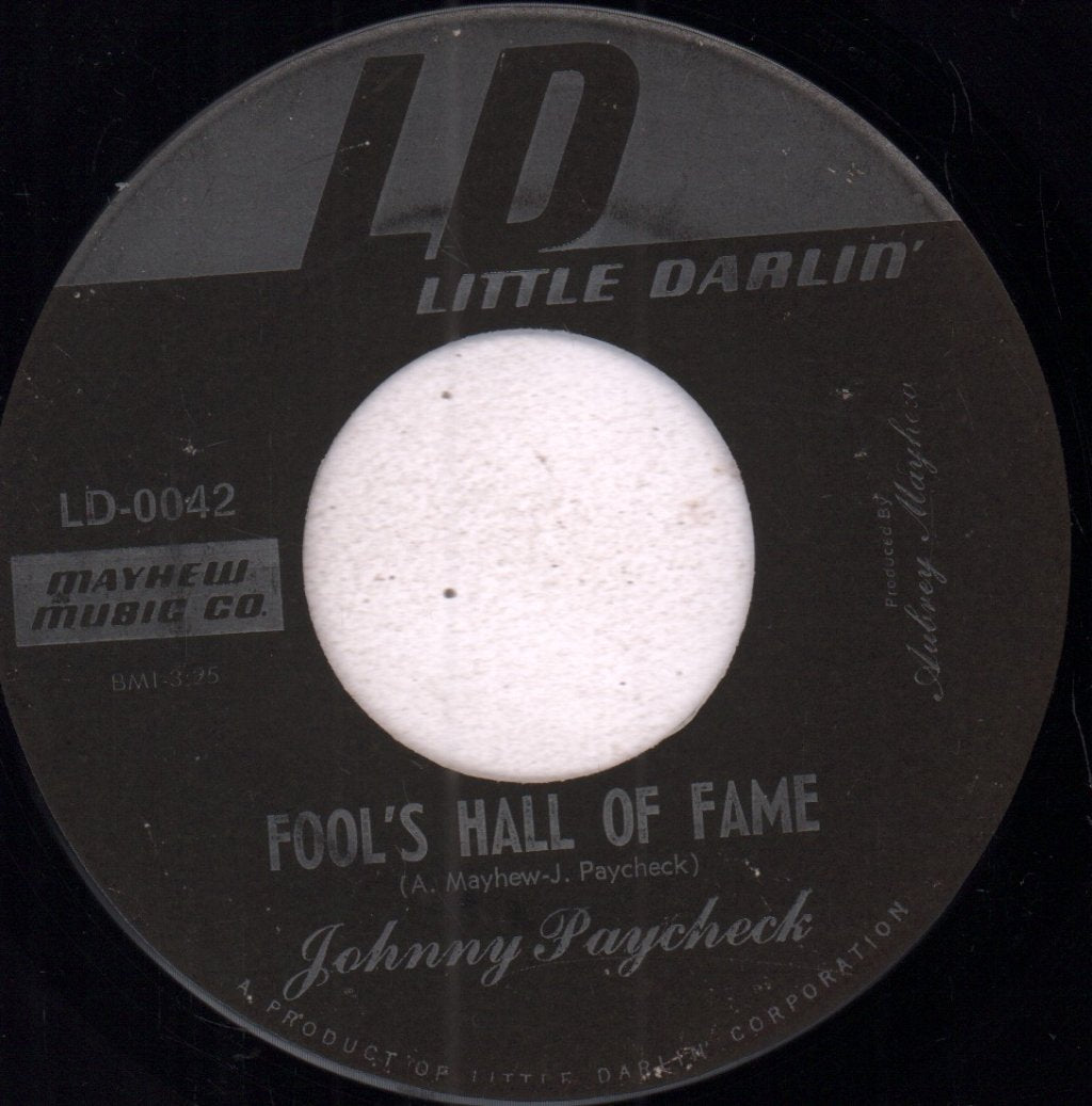 Johnny Paycheck - Fool's Hall Of Fame - 7 Inch