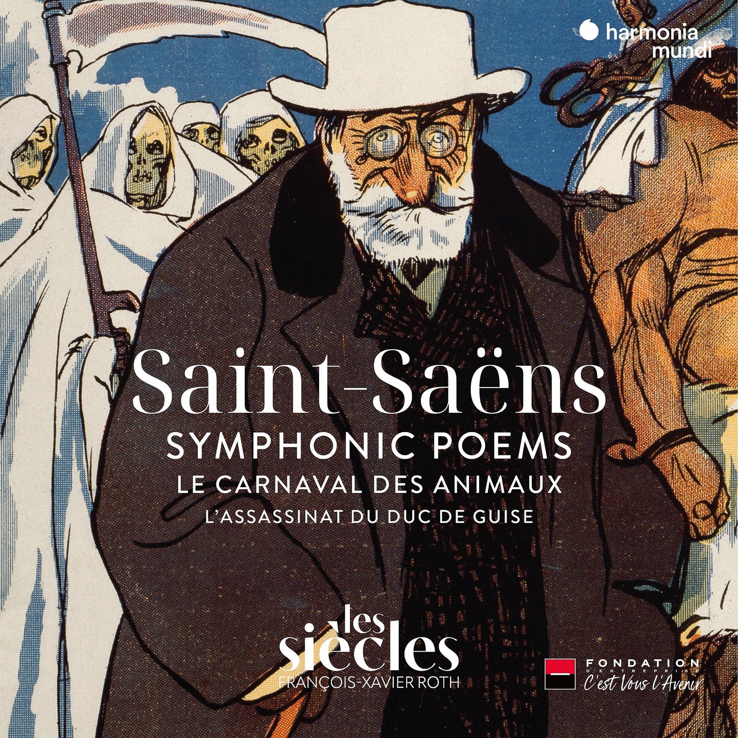 Les Siecles - Saint-Saens: Symphonic Poems/Le Carnaval Des Animaux/... - Double Cd