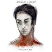 Dominic Ingham - Role Models - Cd
