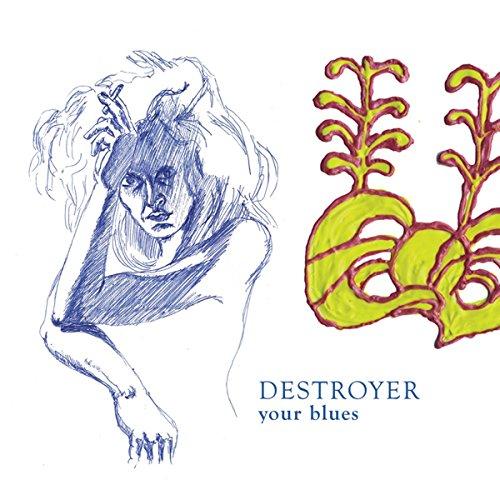 Destroyer - Your Blues - Lp