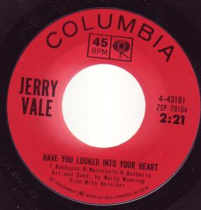Jerry Vale - Have You Looked Into Your Heart - 7 Inch