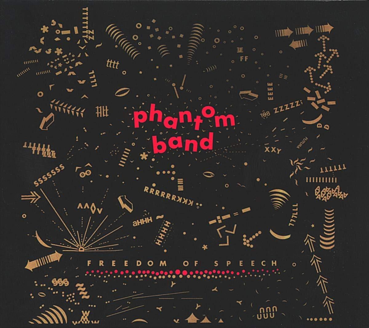 Phantomband - Freedom of Speech - Cd