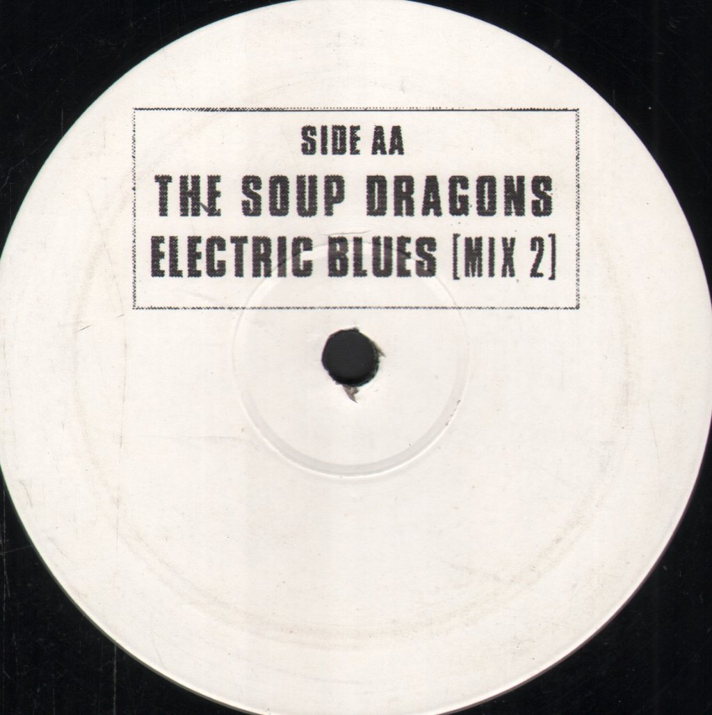 Soup Dragons - Electric Blues (Dub) - 12 Inch