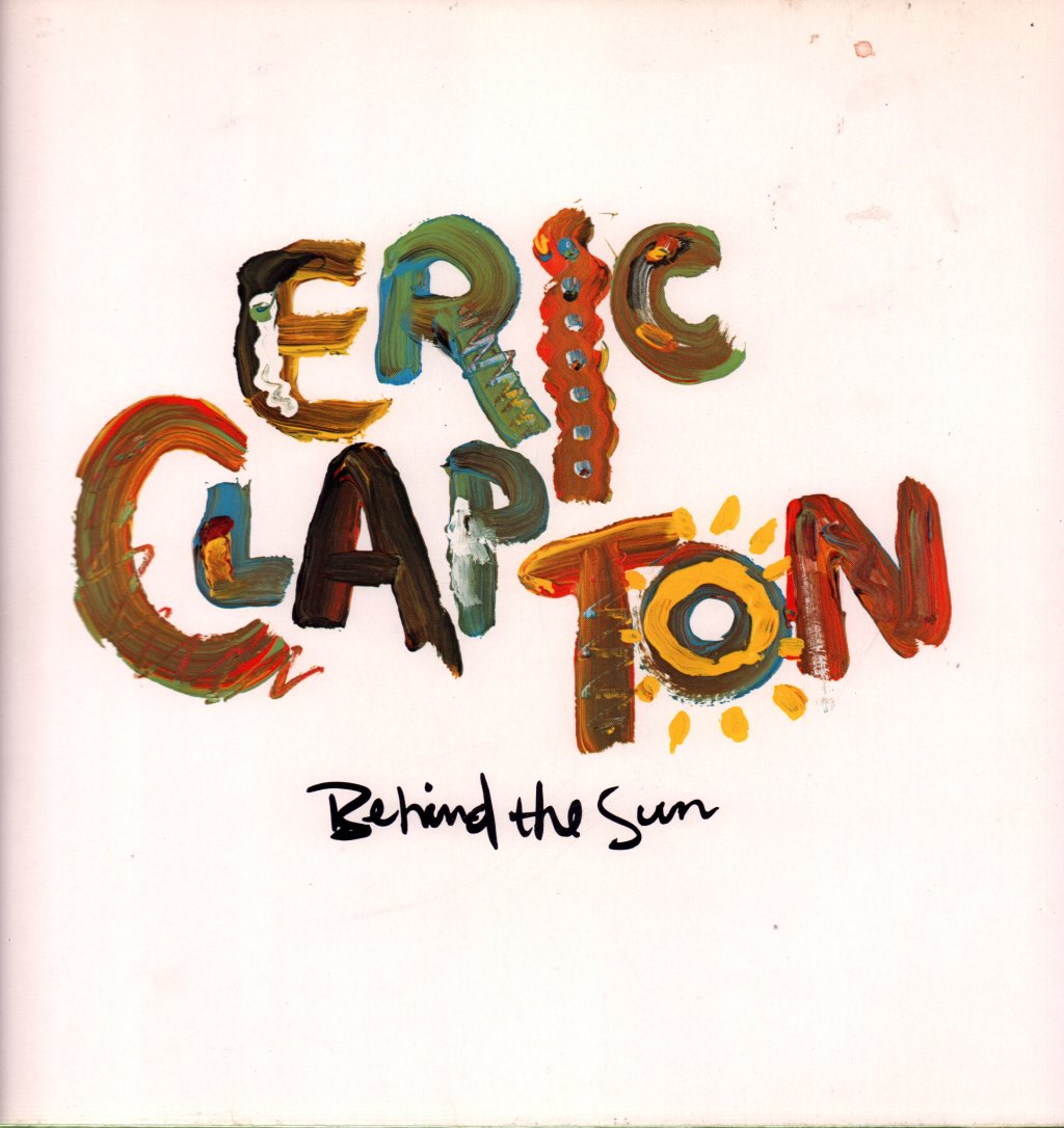 Eric Clapton - Behind The Sun - Lp