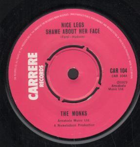 Monks (Punk Group) - Nice Legs Shame About Her Face - 7 Inch