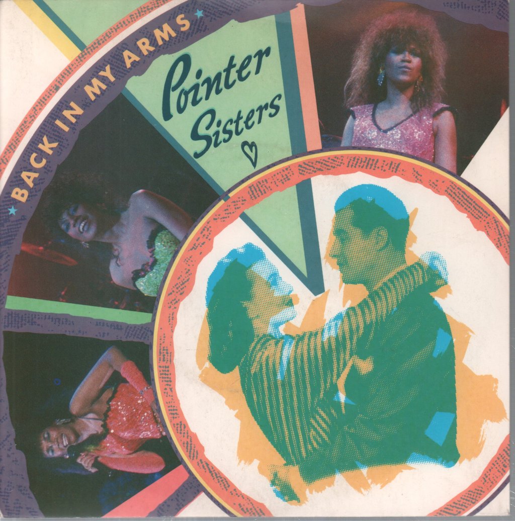 Pointer Sisters - Back In My Arms - 7 Inch