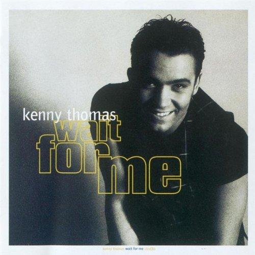 Kenny Thomas - Wait For Me - Cd