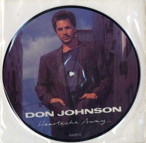 Don Johnson - Heartache Away - 7 Inch
