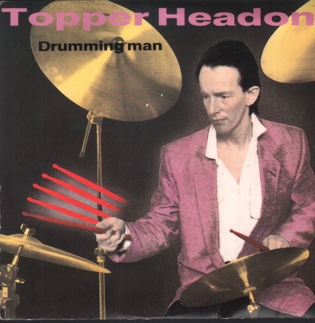 Topper Headon - Drumming Man - 7 Inch