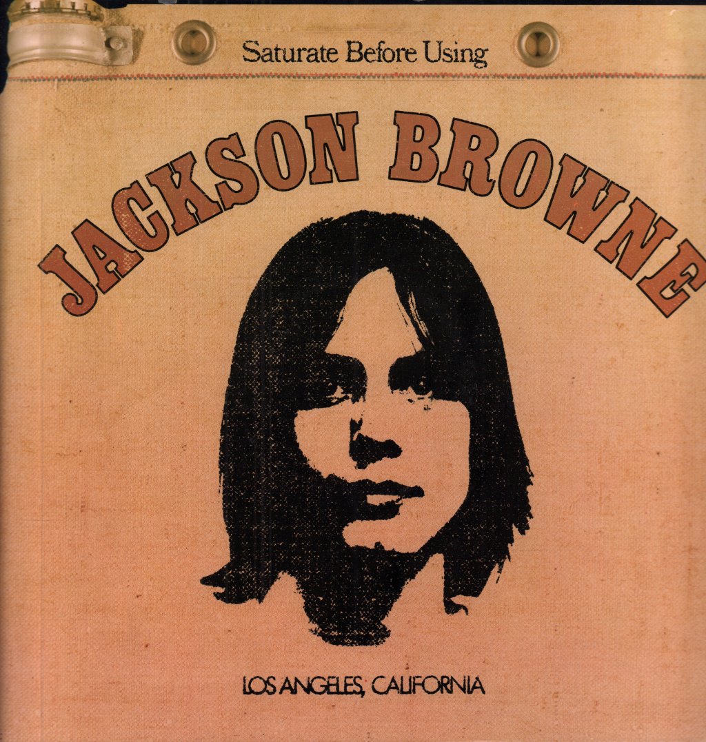Jackson Browne - Saturate Before Using - Lp