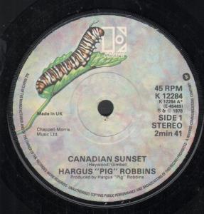 Hargus Pig Robbins - Canadian Sunset - 7 Inch