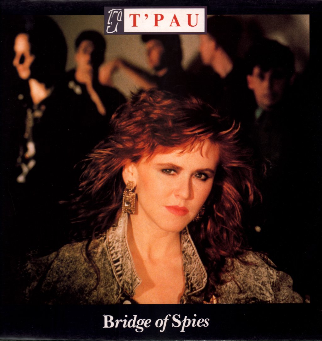 T'PAU - Bridge Of Spies - Lp
