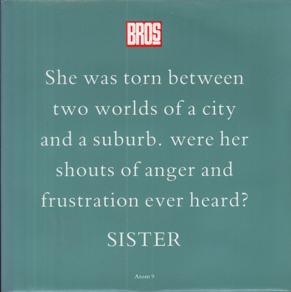 Bros - Sister - 7 Inch