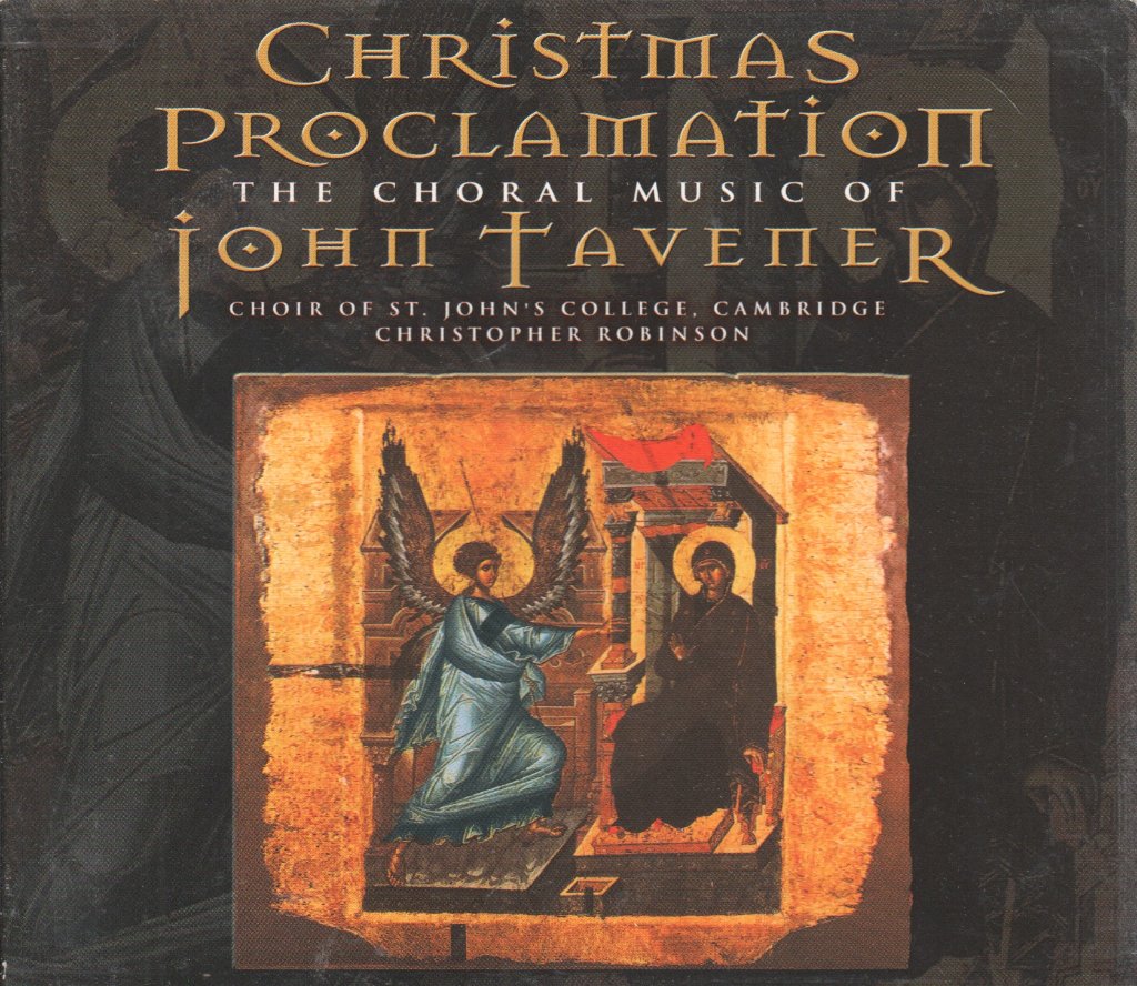 John Tavener - Christmas Proclamation (The Choral Music Of John Tavener) - Cd