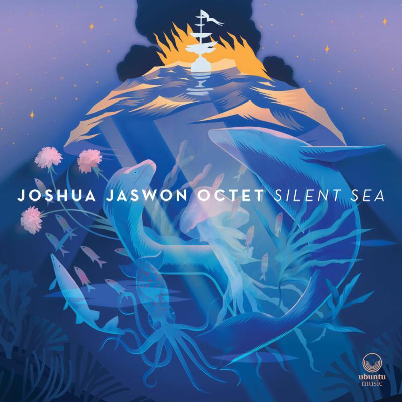 Joshua Jaswon Octet - Silent Sea - Cd