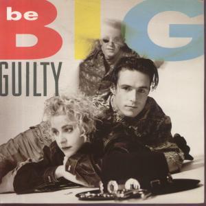 Be Big - Guilty - 7 Inch