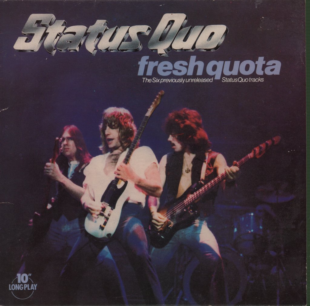 Status Quo - Fresh Quota - 10 Inch