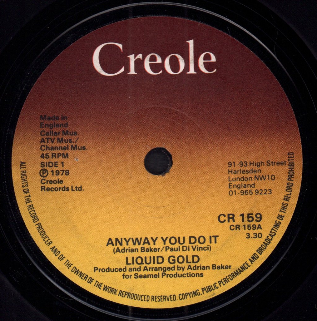 Liquid Gold - Anyway You Do It - 7 Inch