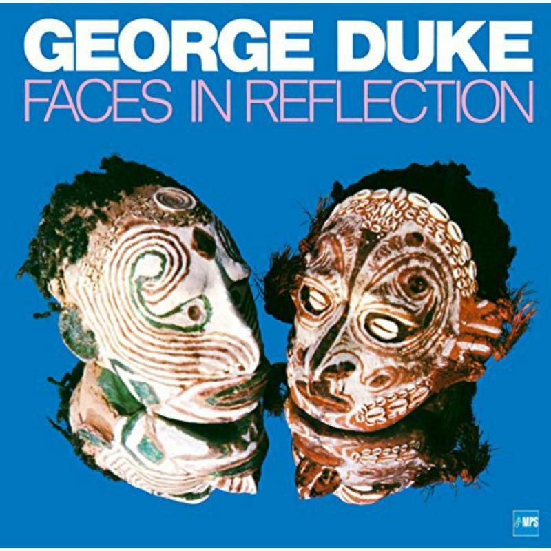George Duke - Faces In Reflection - Lp