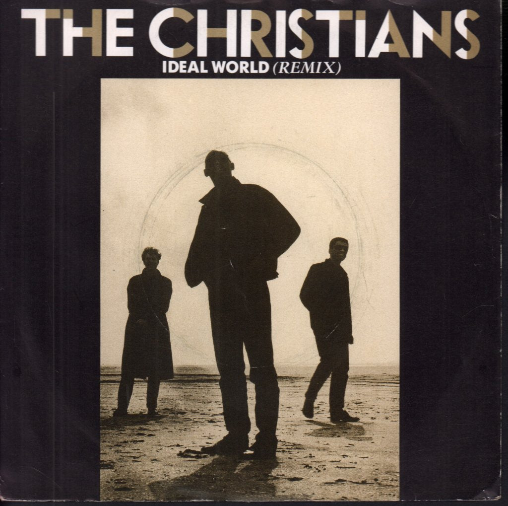 Christians - Ideal World - 7 Inch