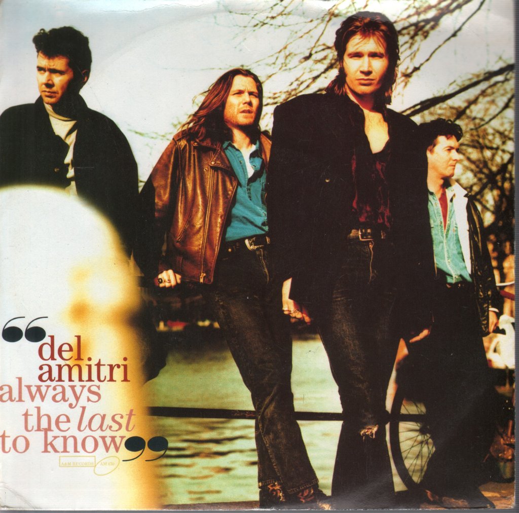 Del Amitri - Always The Last To Know - 7 Inch