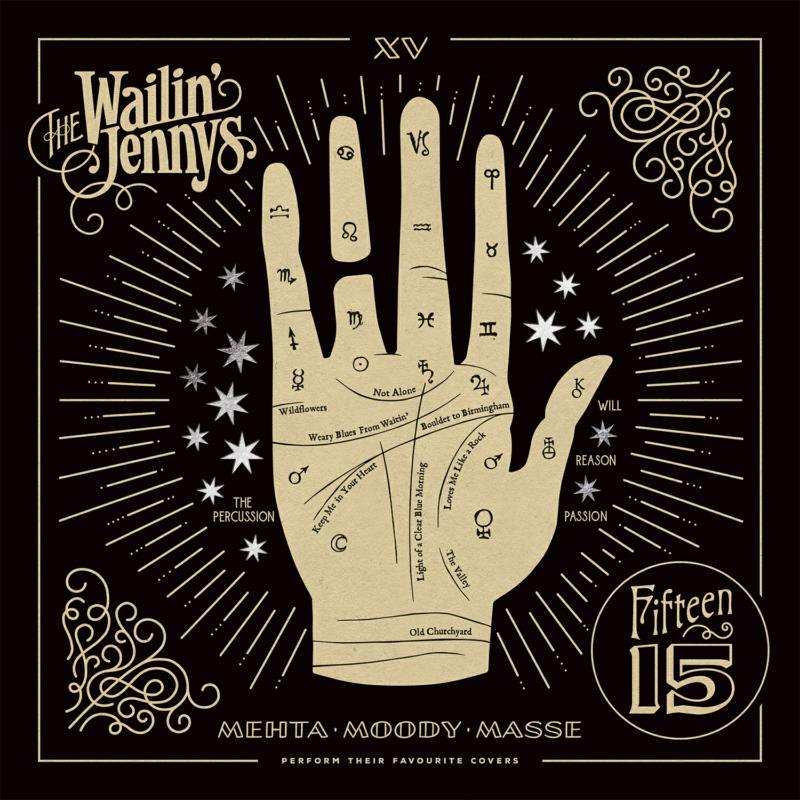 Wailin Jennys - Fifteen - Lp