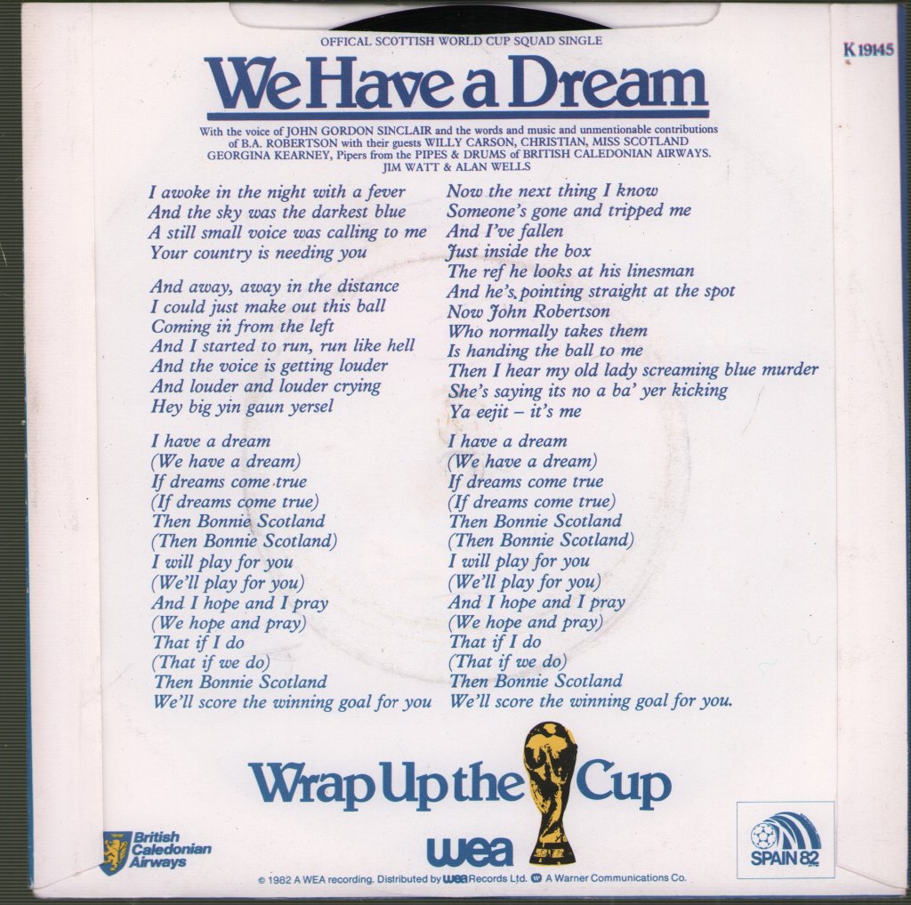 Scottish World Cup Squad - We Have A Dream - 7 Inch