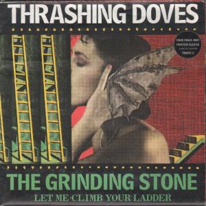 Thrashing Doves - Grinding Stone - 7 Inch