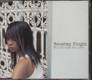 Beverley Knight - Not Too Late For Love - Cd