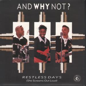 And Why Not - Restless Days - 7 Inch