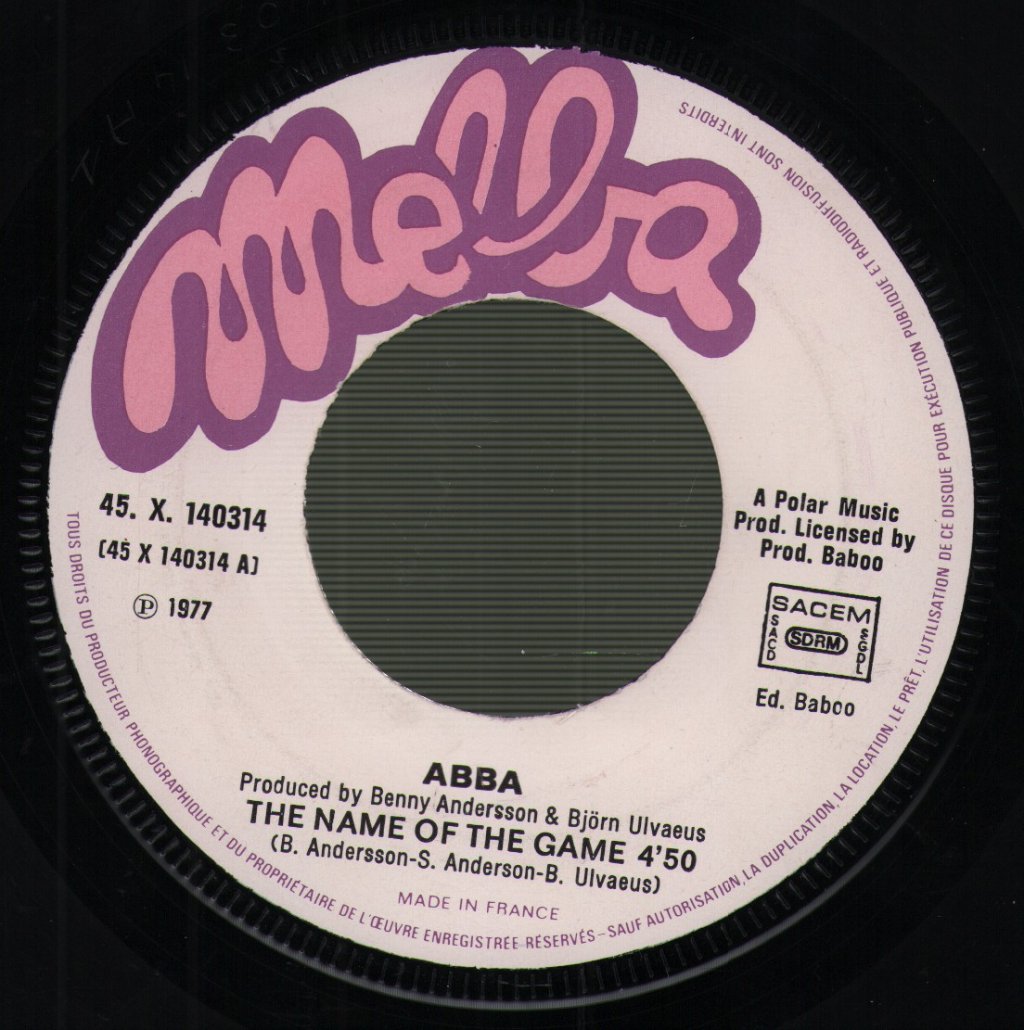 ABBA - Name Of The Game / I Wonder (Departure) - 7 Inch