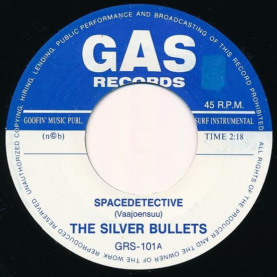 Silver Bullets - Spacedetective - 7 Inch