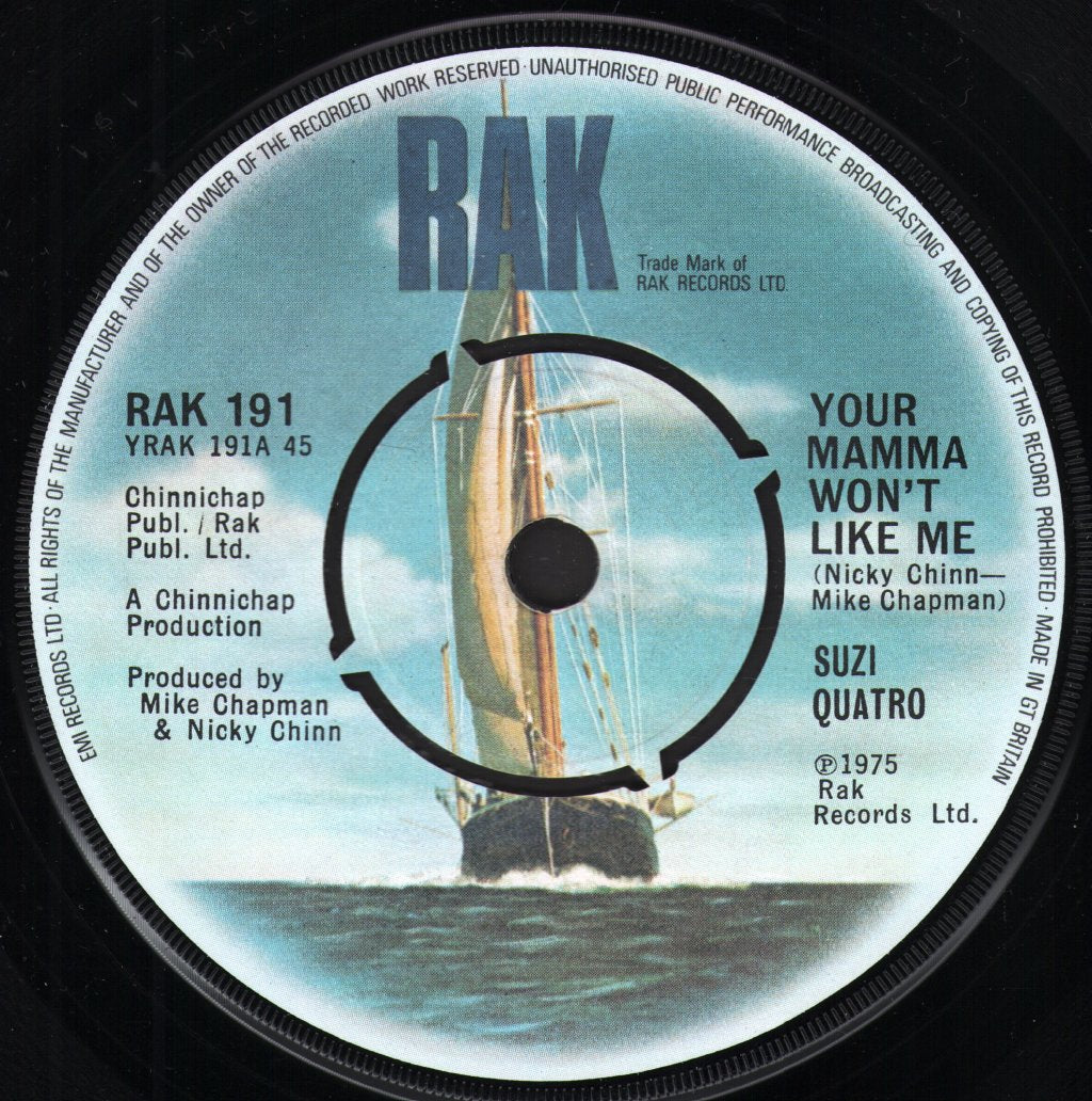Suzi Quatro - Your Mamma Won't Like Me - 7 Inch