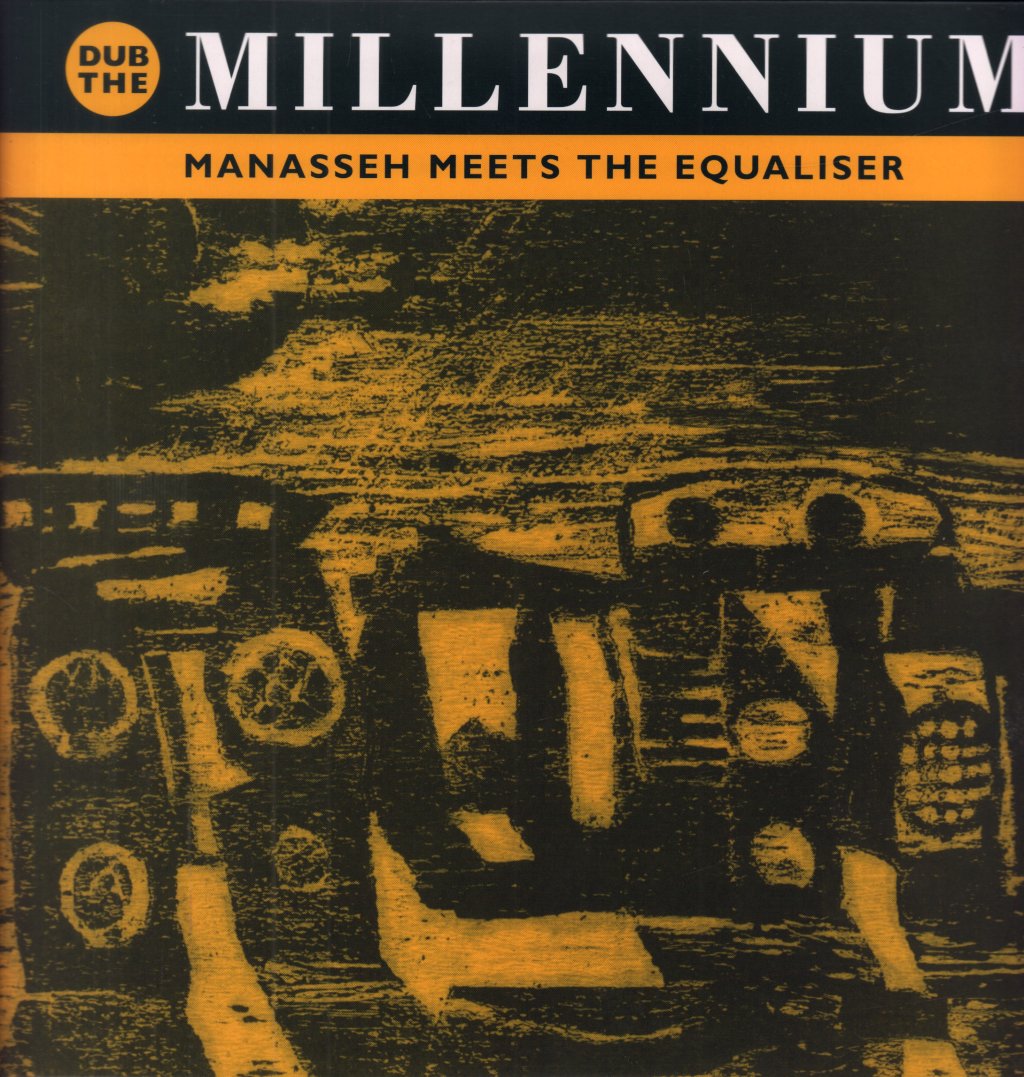 Manasseh Meets The Equaliser - Dub The Millennium - Lp
