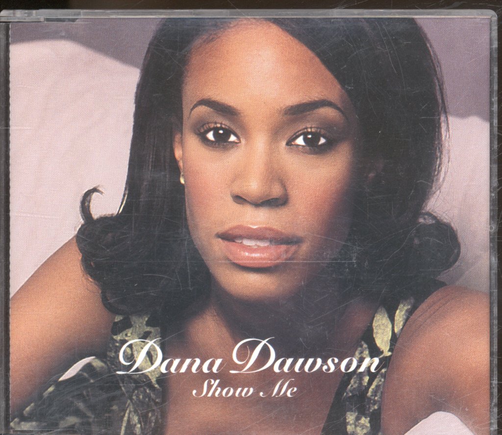 Dana Dawson - Show Me - Cd