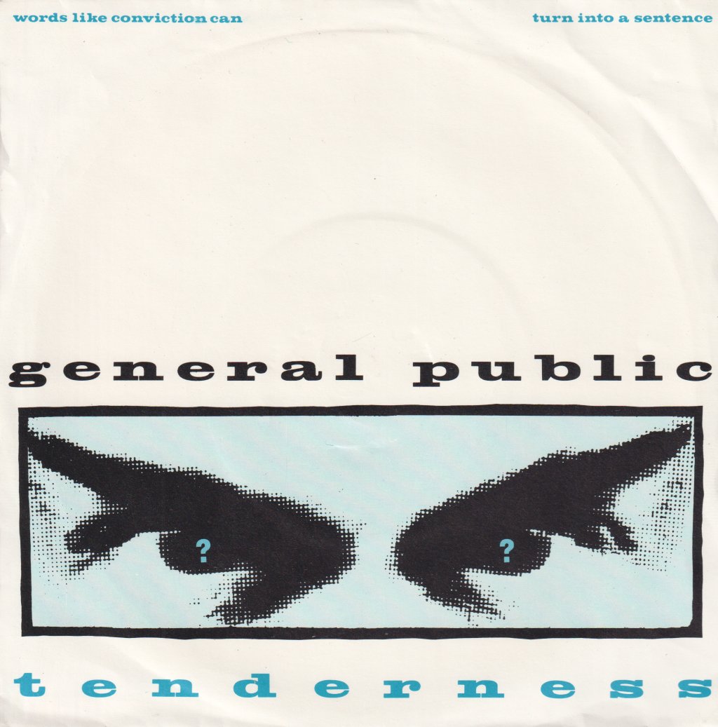 General Public - Tenderness - Double 7 Inch