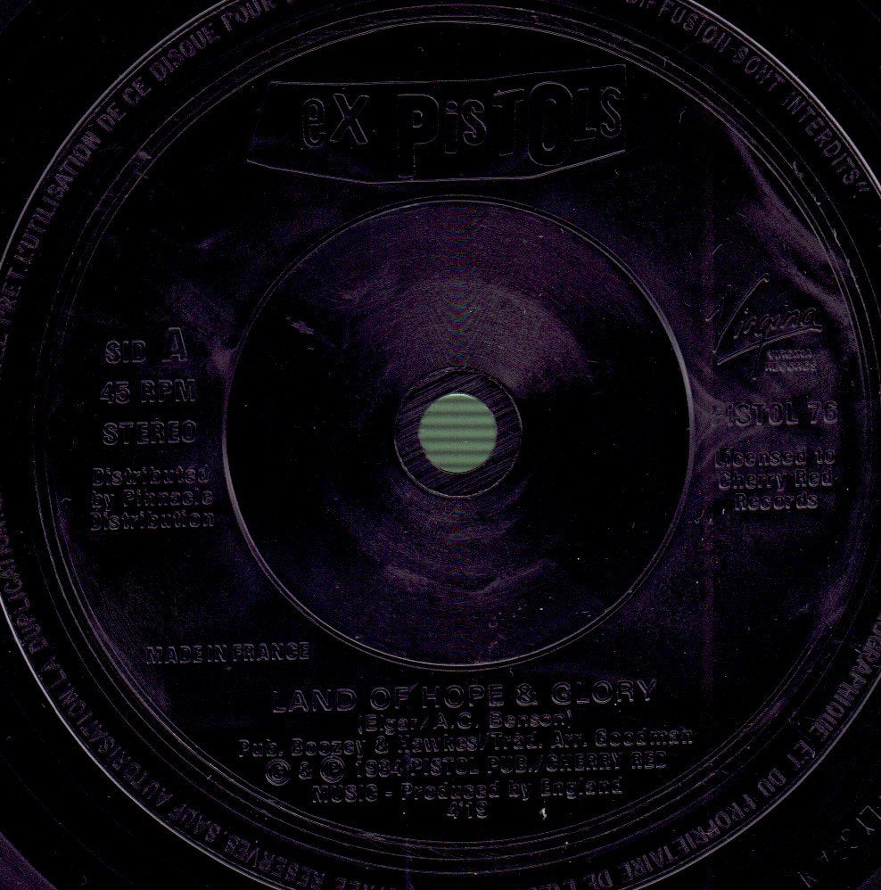 Ex Pistols - Land Of Hope And Glory - 7 Inch