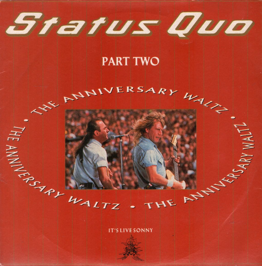 Status Quo - Anniversary Waltz (Part Two) - 7 Inch